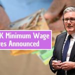 New UK Minimum Wage Rates Announced 1